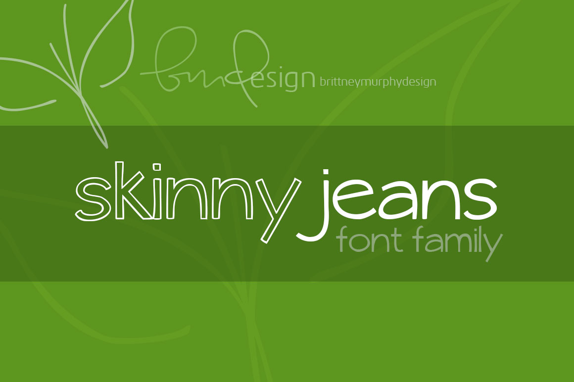 {skinny} jeans