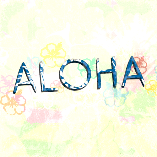 Aloha