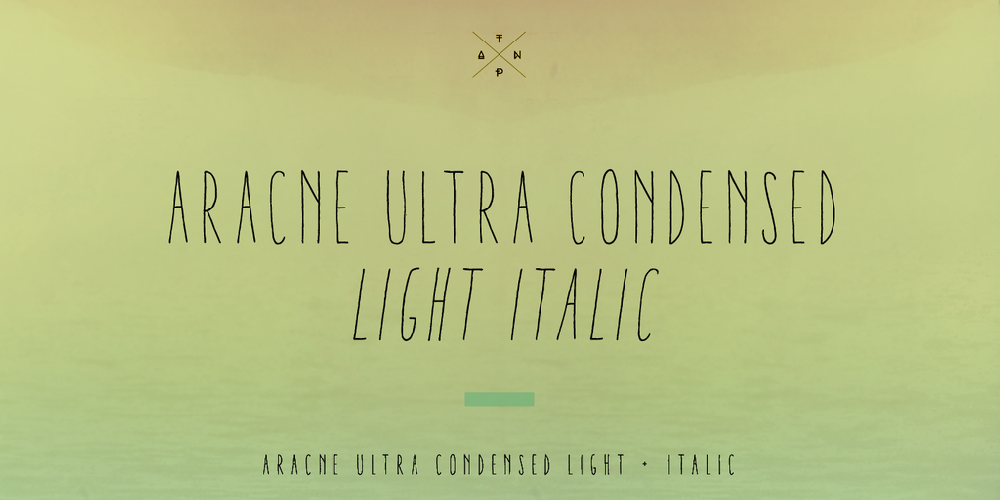 Aracne Ultra Condensed