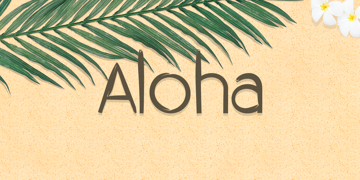 Aloha