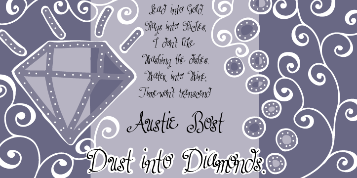 Austie Bost Dust Into Diamonds