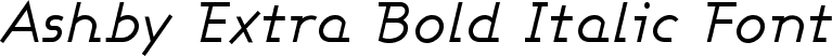 Ashby Extra Bold Italic Font