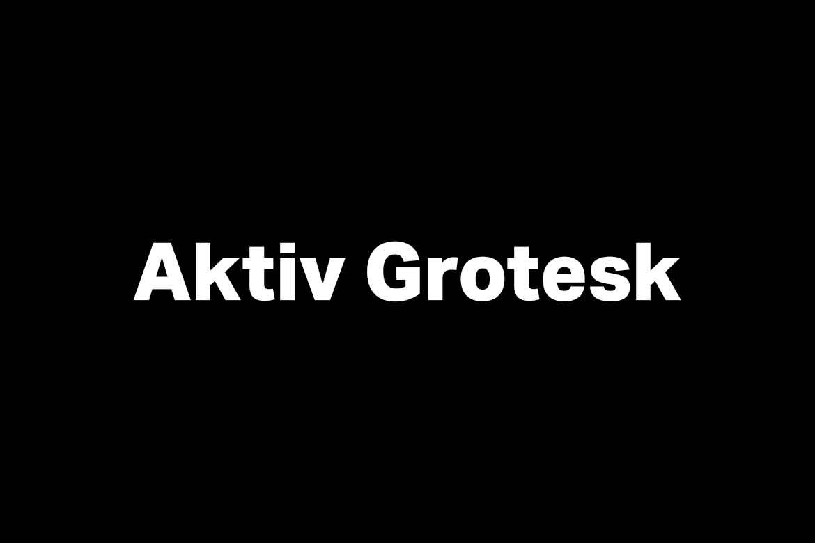 Aktiv Grotesk Trial