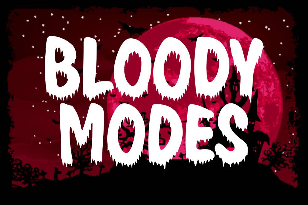 Bloody Modes