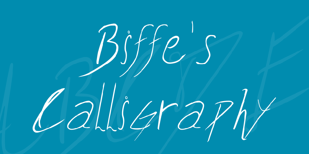 Biffe's Calligraphy