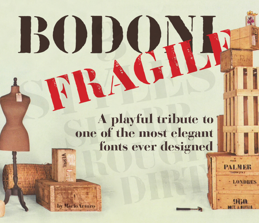 Bodoni Fragile Dirt