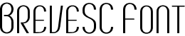 BreveSC Font