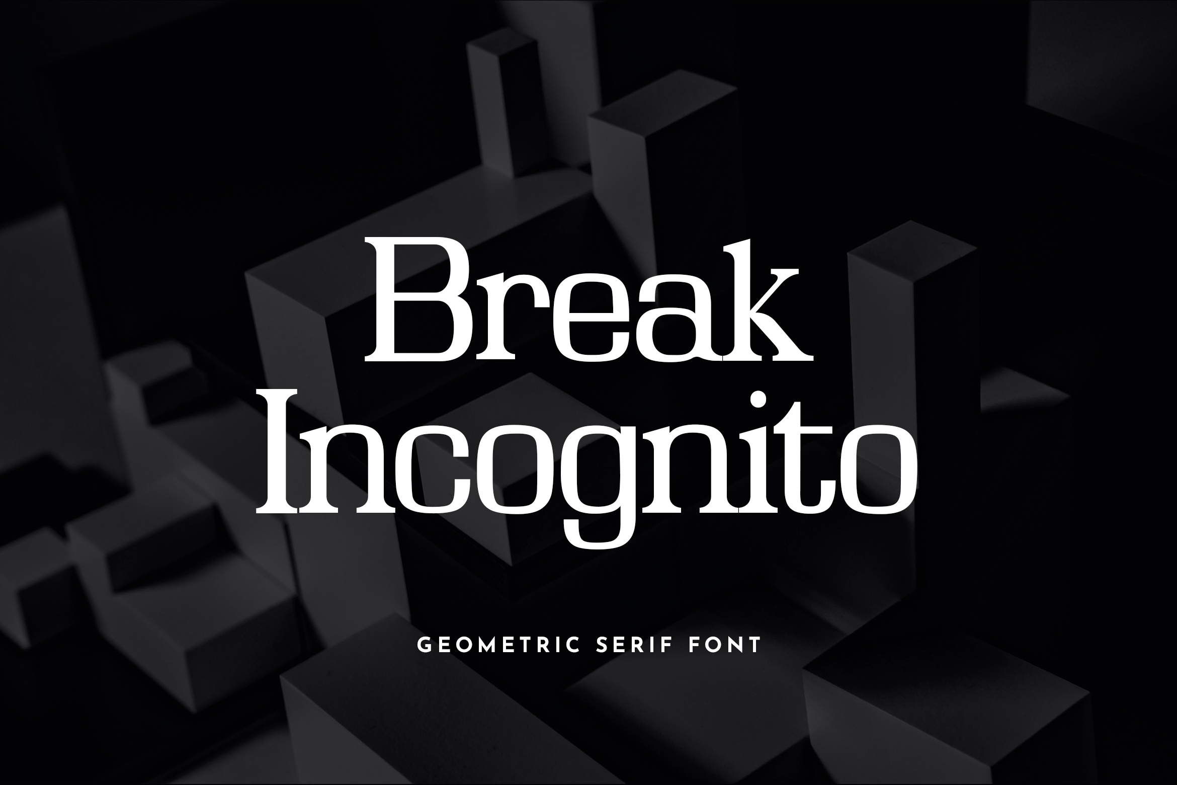 Break Icognito