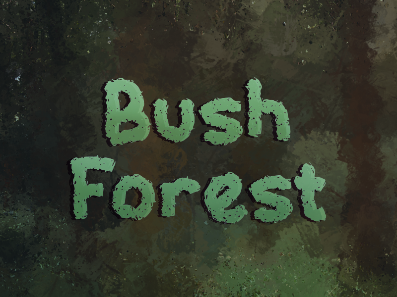 b Bush Forest