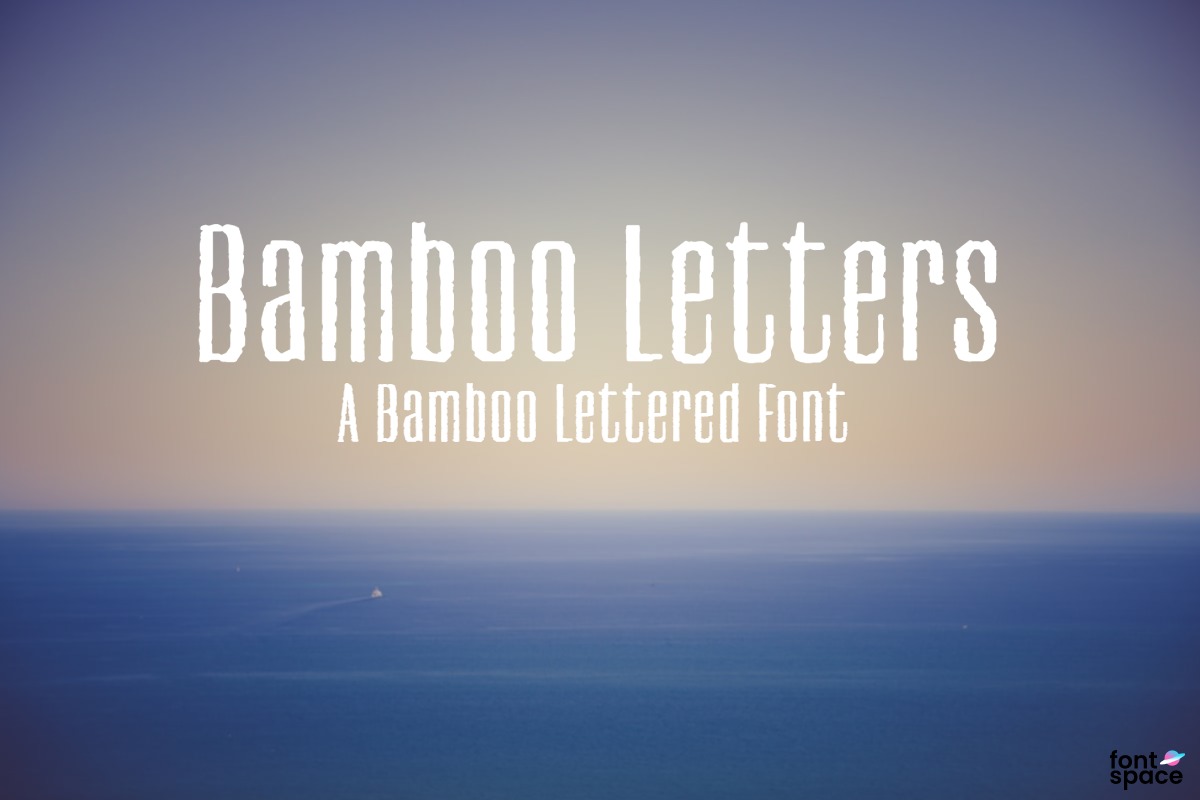 Bamboo Letters