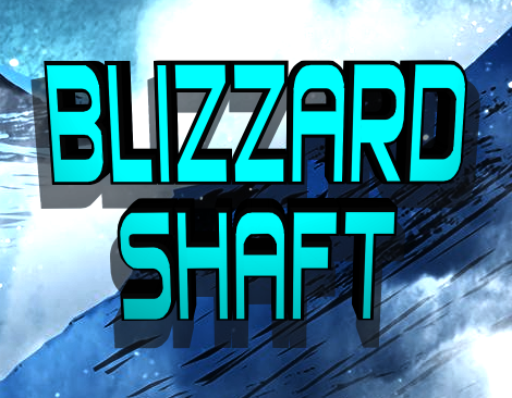 Blizzard Shaft Wide