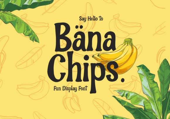 Bana Chips