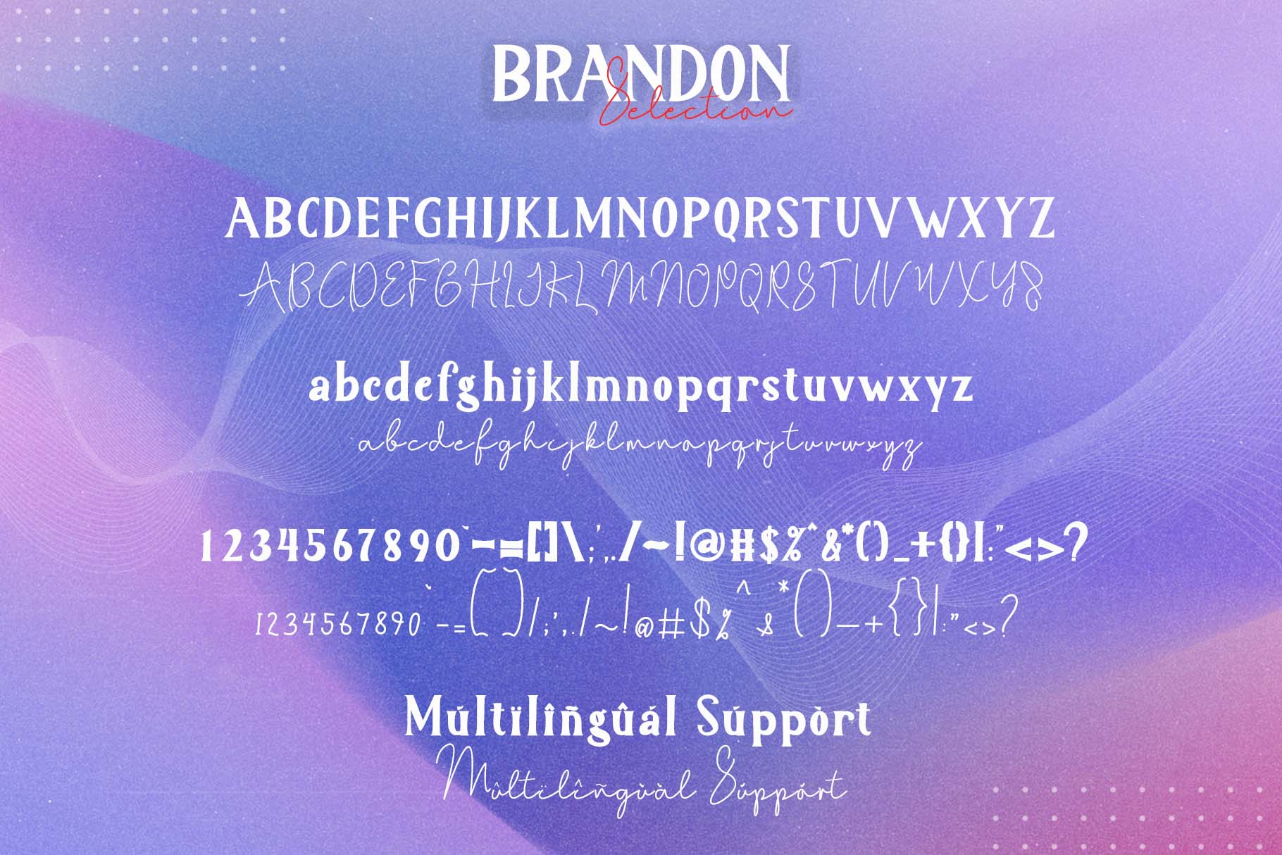 Brandon Selection Monoline