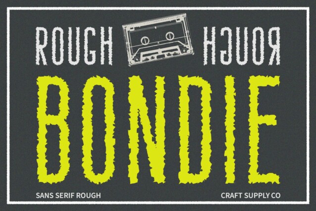 Bondie Rough Demo