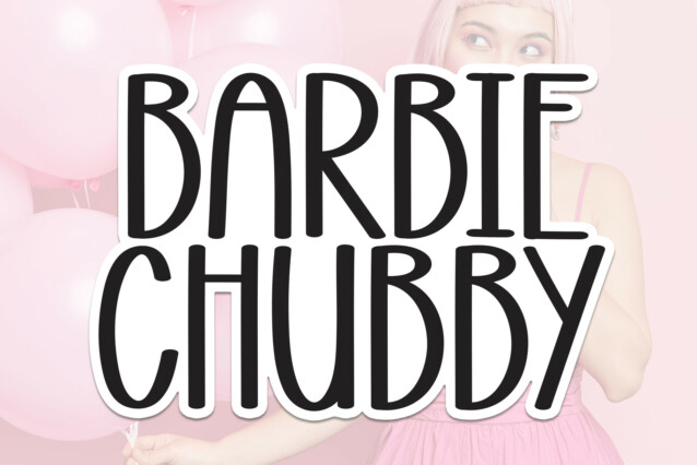 Barbie Chubby