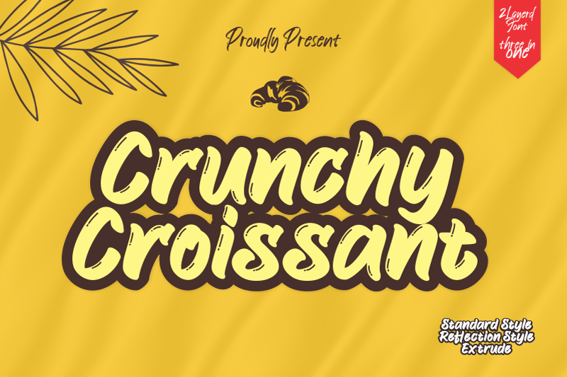 Crunchy Croissant Rfl