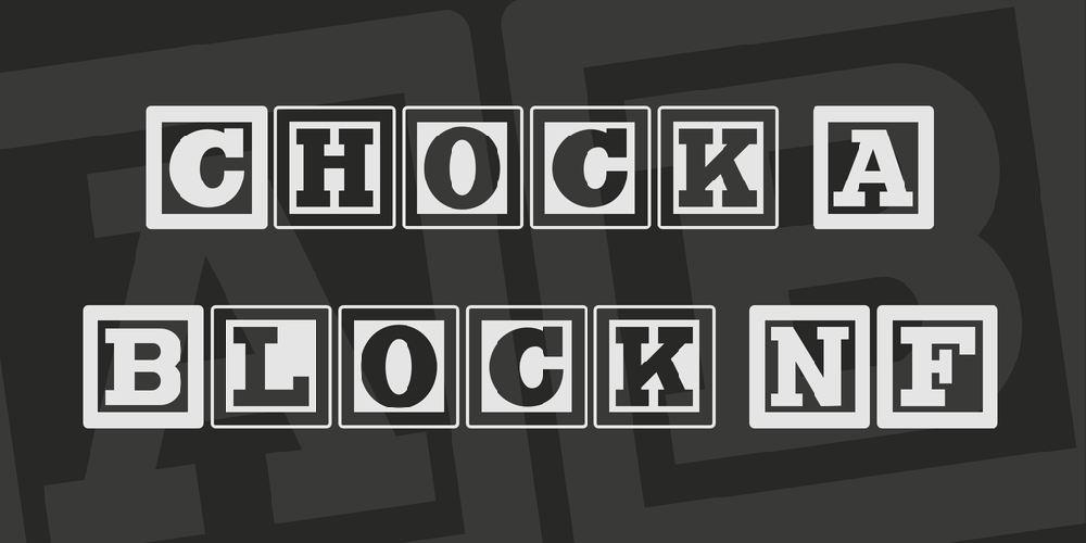 Chock A Block NF