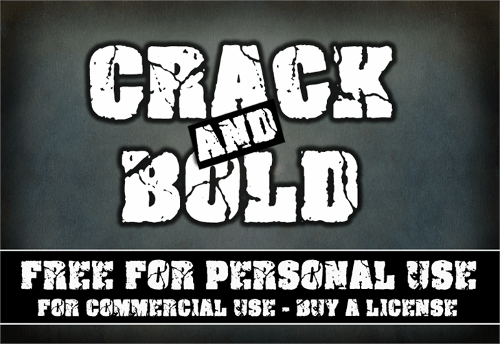 Crack And Bold