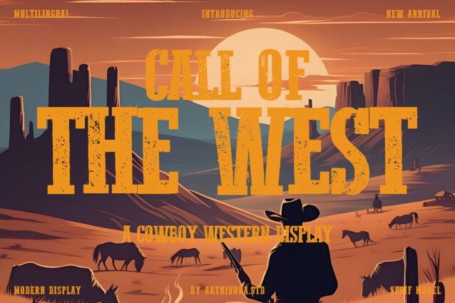 CALL OF THE WEST