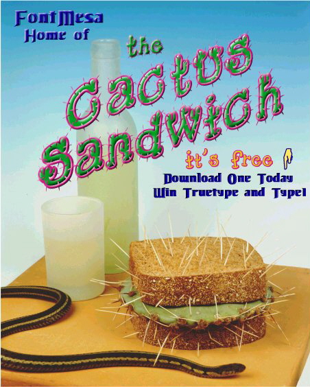 Cactus Sandwich