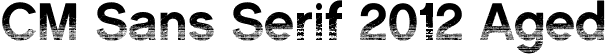 CM Sans Serif 2012 Aged