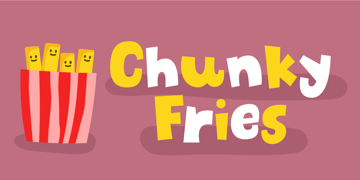 Chunky Fries DEMO