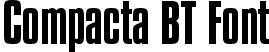 Compacta BT Font