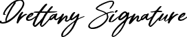 Drettany Signature