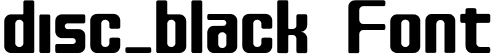 disc_black Font