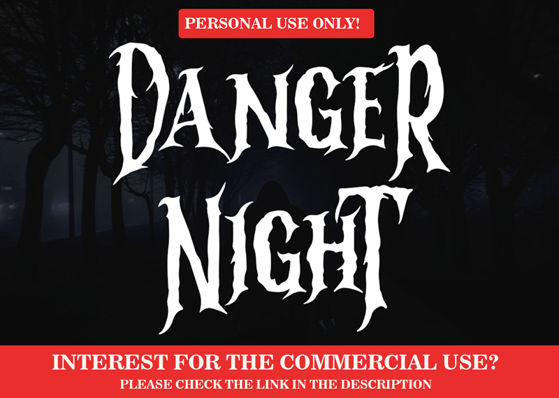 Danger Night - Personal Use