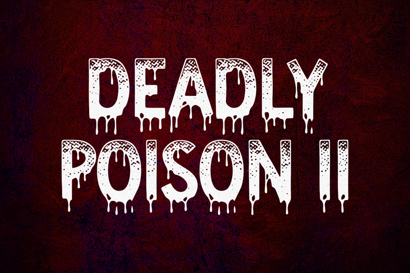 DEADLY POISON II