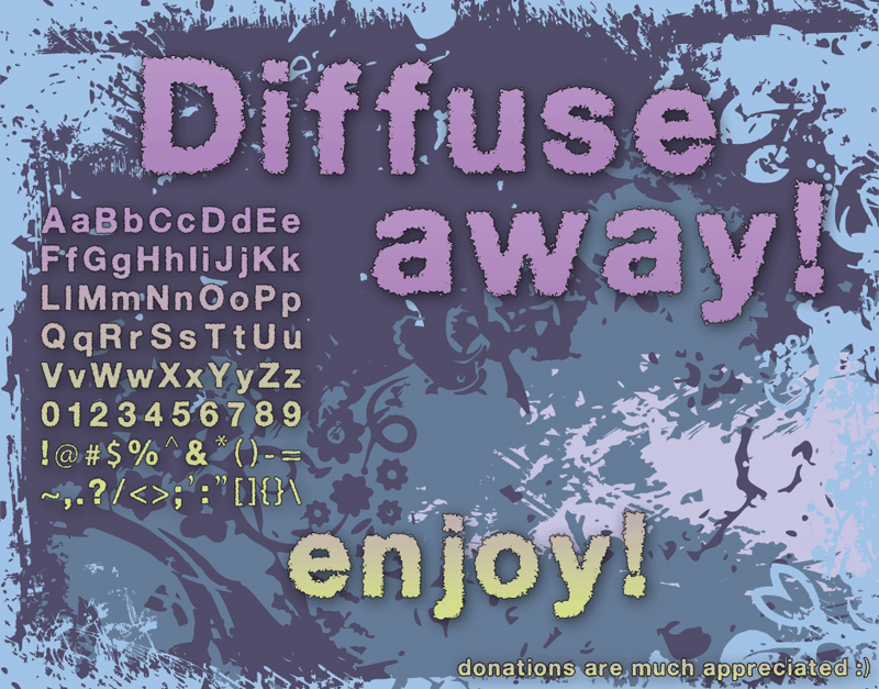 Diffuse away