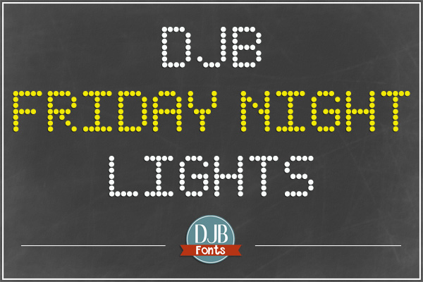 DJB Friday Night Lights