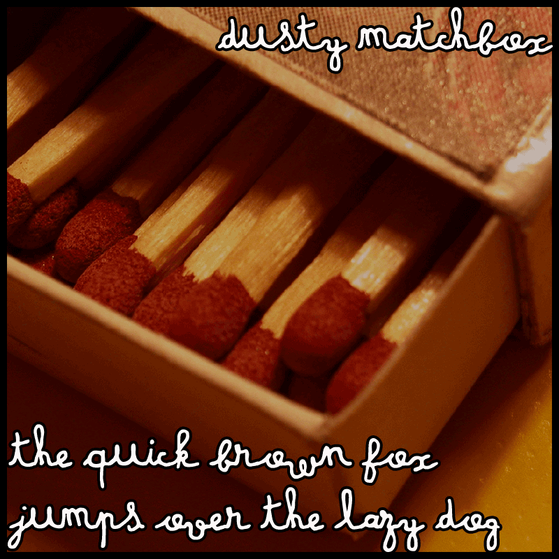 Dusty Matchbox