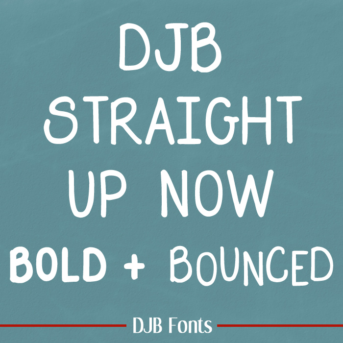 DJB Straight Up Now