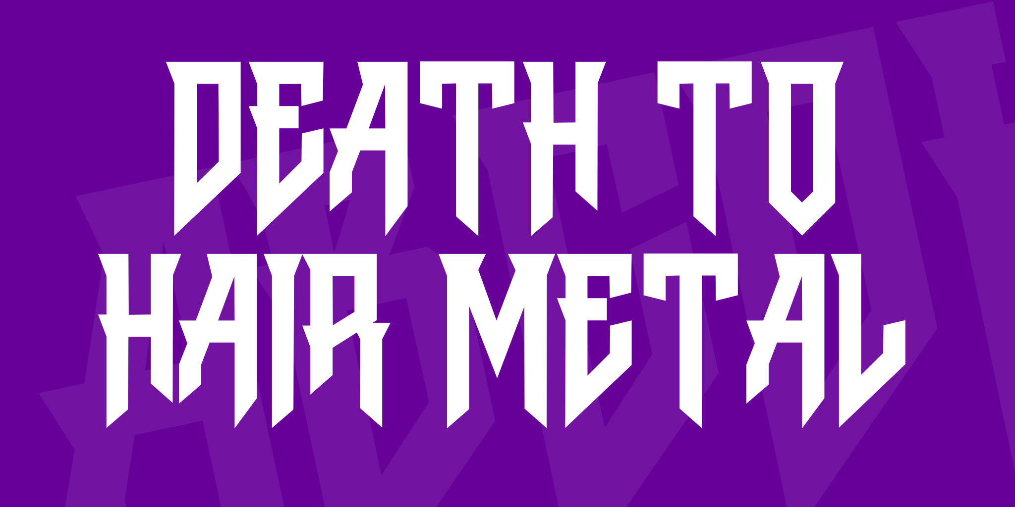 Death to Hair Metal