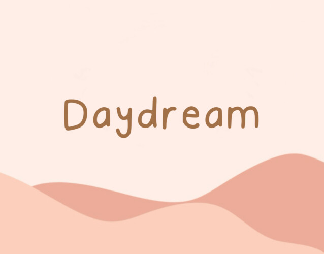 Daydream