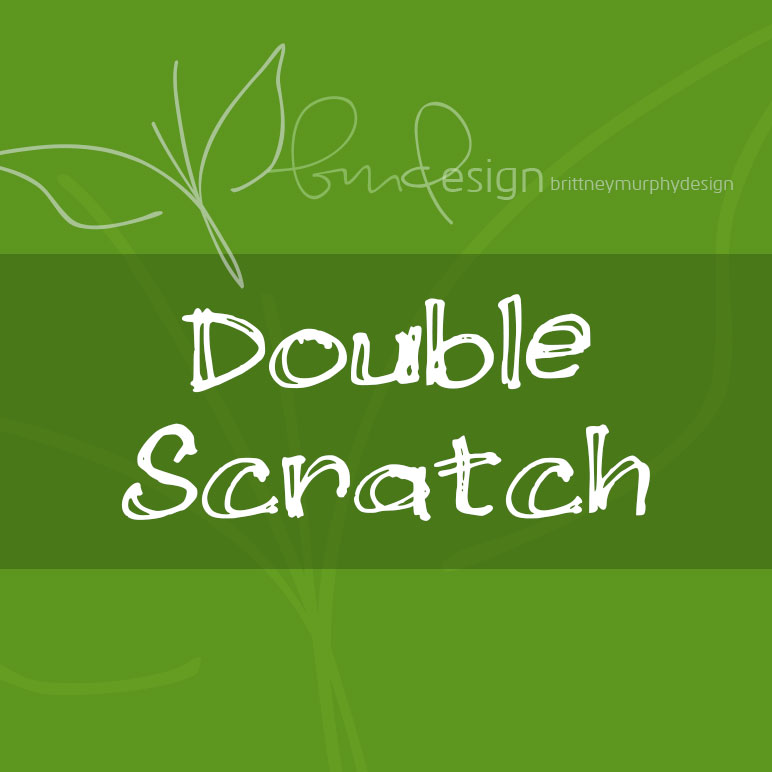Double Scratch