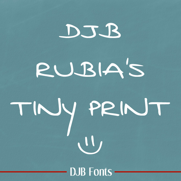DJB Rubia's Tiny Print