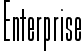 Enterprise