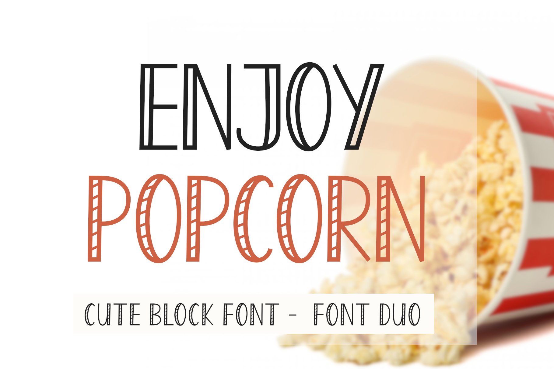 Enjoy Popcorn Bold