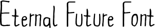 Eternal Future Font