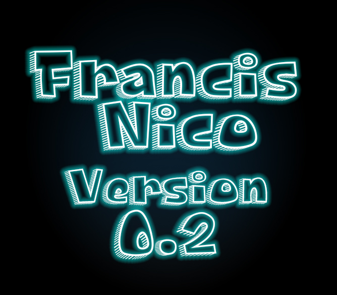 Francis Nico V 0.2