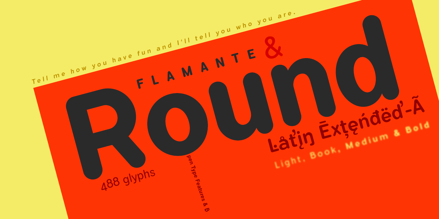 Flamante Round Family