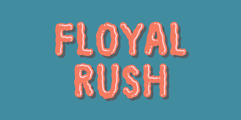 Floyal Rush DEMO