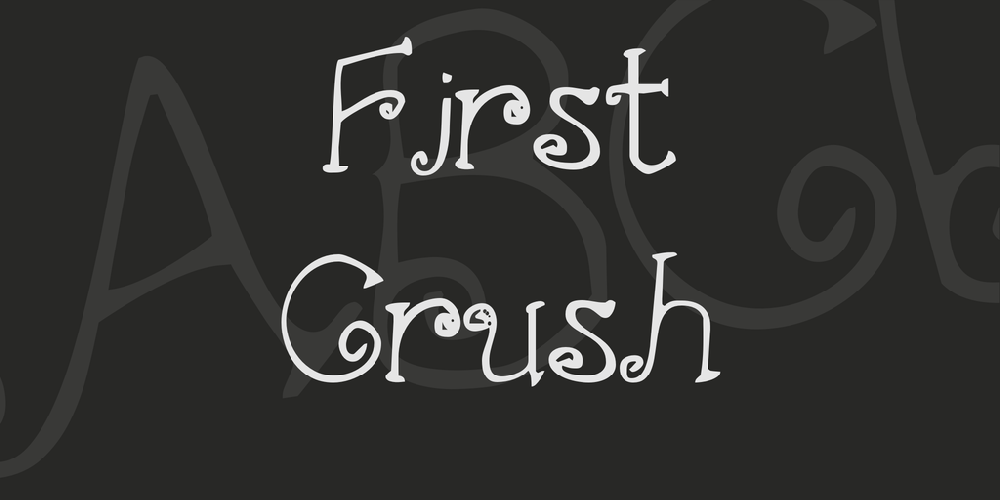 First Crush