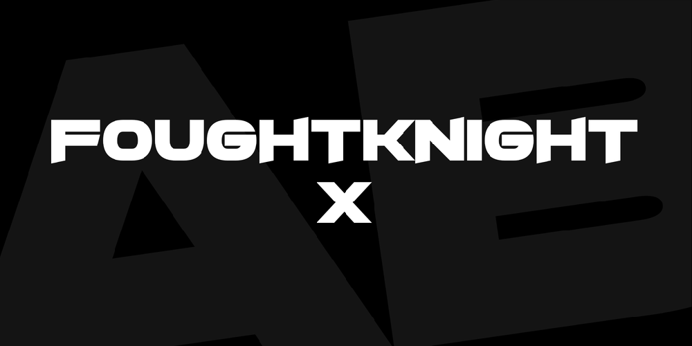 FoughtKnight X