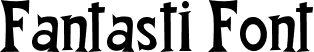 Fantasti Font