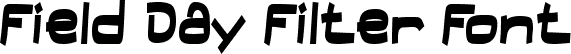 Field Day Filter Font