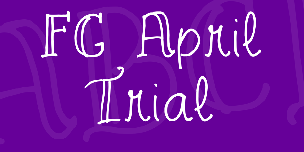 FG April Trial